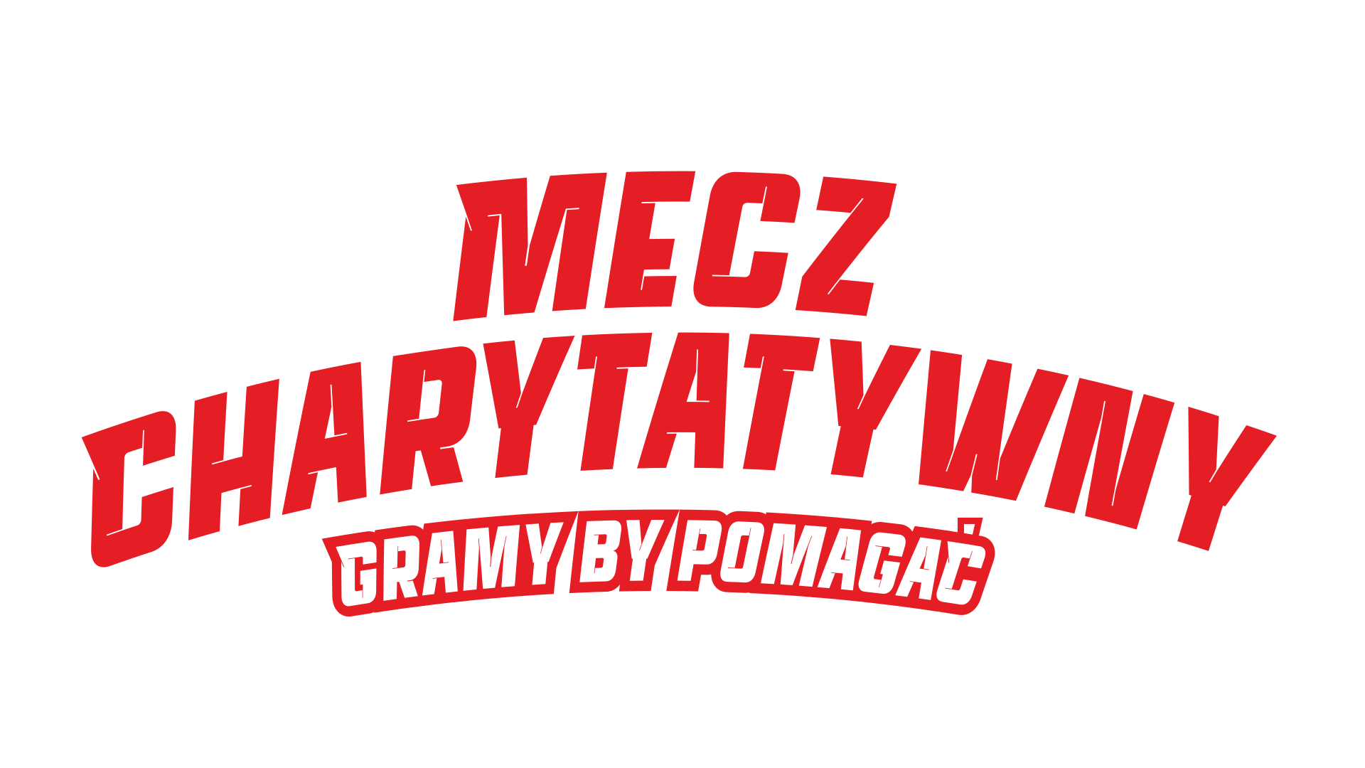 Mecz Charytatywny - Gramy by pomagać